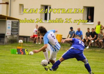 Kam za valašským fotbalem v sobotu 24. a v neděli 25. srpna