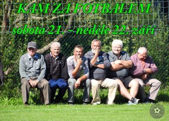 Kam za valašským fotbalem od soboty 21. do neděle 22. září