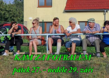 Kam za valašským fotbalem od pátku 27. do neděle 29. září