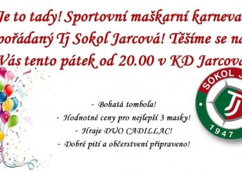 Jarcová pořádá Sportovní maškarní karneval