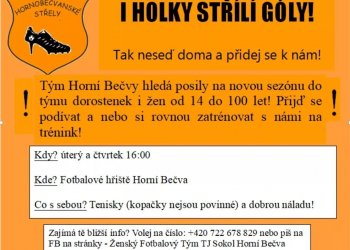 Pojď hrát fotbal za Hornobečvanské Střely!