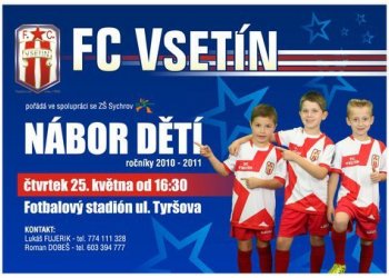 Ve čtvrtek 25. května pořádá FC Vsetín nábor dětí ročníku 2010 a mladších