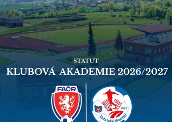 Valašské Meziříčí - Obhájili jsme Statut klubové akademie FAČR!