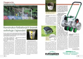 Eurogreen - Konstrukce branek ovlivňuje i lajnování