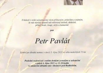 Do fotbalového nebe odešel Petr Pavlát