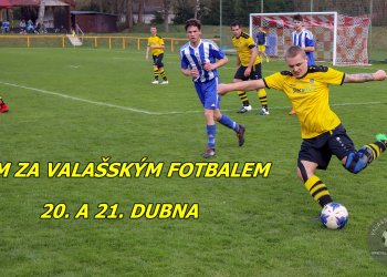 Kam za valašským fotbalem v sobotu 20. a v neděli 21. dubna