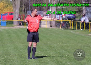 Kam za valašským fotbalem v sobotu 27. a v neděli 28. dubna (aktualizace pátek 21:10)
