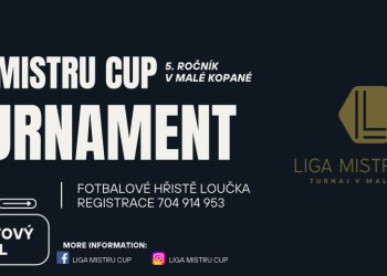 Loučka pořádá 5. ročník Liga mistrů Cupu. Stále jsou volná místa!