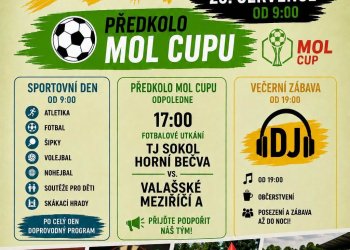 FOTBALOVÝ SVÁTEK A SPORTOVNÍ DEN V HORNÍ BEČVĚ! Hlavní hřeb dne: Předkolo MOL Cupu!