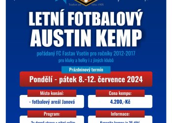 FC Fastav Vsetín zve na letní prázdninový Austin kemp - posledních pět volných míst!
