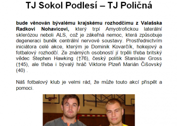 Foto č. 1 - TJ Sokol Podlesí se připojuje k charitativní akci na podporu rozhodčího Radka Nohavici